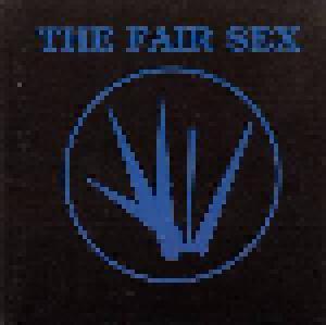 The Fair Sex: Fine. We Are Alive - Cover