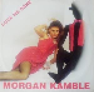 Morgan Kamble: Love Me Babe (12") - Bild 1