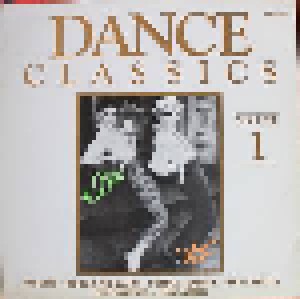 Dance Classics Volume 01 (LP) - Bild 1