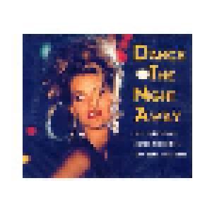 Dance The Night Away - Die ultimativen Dance-Klassiker der 80er und 90er - Cover