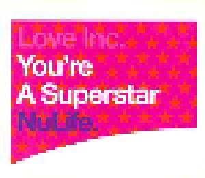 Love Inc: You're A Superstar - Cover