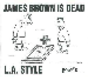 L.A. Style: James Brown Is Dead (Single-CD) - Bild 1