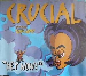 Cover - Crucial: "Hey Now"