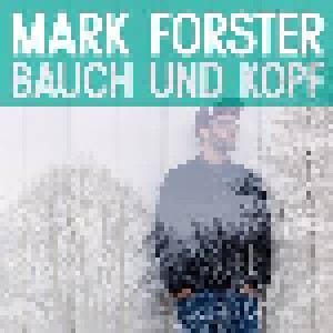 Mark Forster: Bauch Und Kopf (CD) - Bild 1