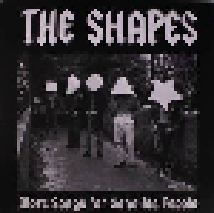 The Shapes: More Songs For Sensible People (LP) - Bild 1
