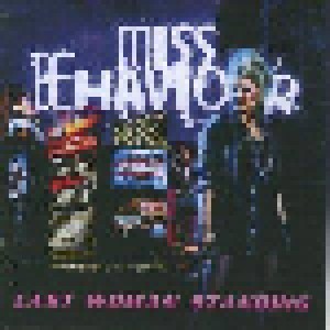 Miss Behaviour: Last Woman Standing (CD) - Bild 1
