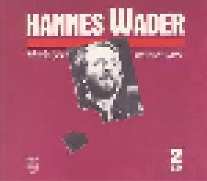 Hannes Wader: Heute Hier, Morgen Dort (2-CD) - Bild 1