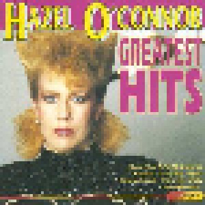 Hazel O'Connor: Greatest Hits (CD) - Bild 1