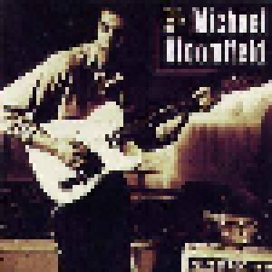Michael Bloomfield: Best Of Michael Bloomfield, The - Cover