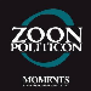 Zoon Politicon: Moments (Promo-Single-CD-R) - Bild 1