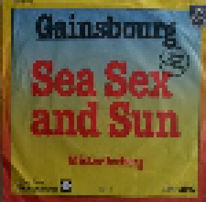 Serge Gainsbourg: Sea Sex And Sun (7") - Bild 1