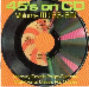 45's On CD, Volume 3 ('66-'69) - Mercury/Smash/Philips/Fontana/MGM/Verve Classics Pop Singles - Cover