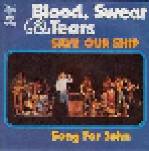 Blood, Sweat & Tears: Save Our Ship - Cover