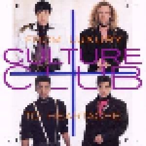 Culture Club: From Luxury To Heartache (CD) - Bild 1