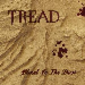 Tread: Blood In The Dust (CD) - Bild 1