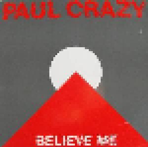 Cover - Paul Crazy: Believe Me