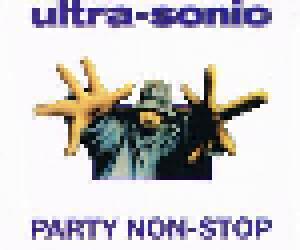 Ultra-Sonic: Party Non-Stop - Cover