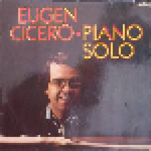 Eugen Cicero: Piano Solo (LP) - Bild 1