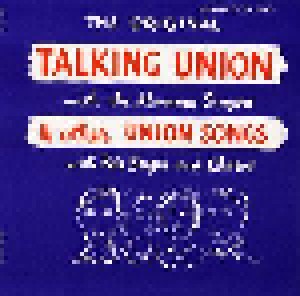 The Almanac Singers: The Original Talking Union With The Almanac Singers & Other Union Songs With Pete Seeger & Chorus (LP) - Bild 1