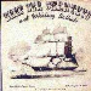 Cover - Almanac Singers, The: Deep Sea Chanteys And Whaling Ballads