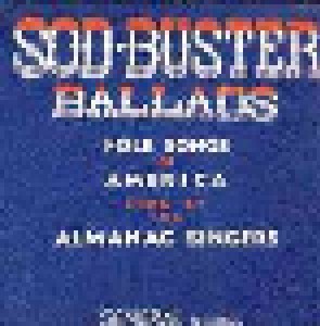 Cover - Almanac Singers, The: Sod Buster Ballads