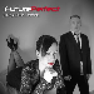 Cover - Future/Perfect: Dirty Little Secrets