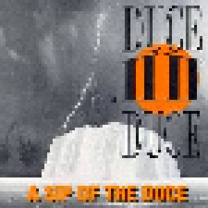 Duce Duce: A Sip Of The Duce (CD) - Bild 1
