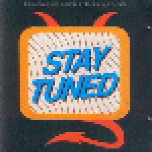 Stay Tuned (CD) - Bild 1