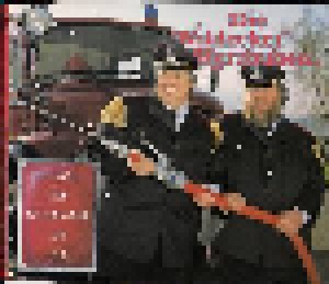 Cover - Wildecker Herzbuben, Die: Hurra, Die Feuerwehr Ist Da