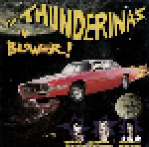 Cover - Thunderinas, The: Blower!