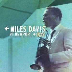 Miles Davis: Miles Davis At Newport 1955 - 1975 The Bootleg Series Vol. 4 (2015)