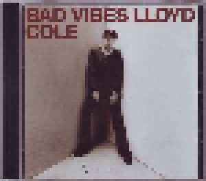 Lloyd Cole: Bad Vibes (CD) - Bild 4