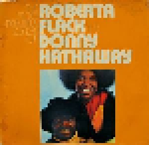 Cover - Roberta Flack & Donny Hathaway: Most Beautiful Songs Of Roberta Flack And Donny Hathaway, The