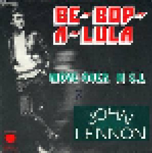 John Lennon: Be Bop A Lula (7") - Bild 1