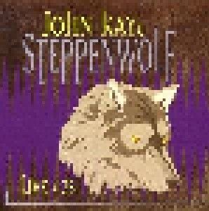 John Kay & Steppenwolf: Live At 25 (2-CD) - Bild 1