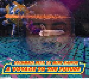 Columbia Feat.DJ Mike Baffoe: A Voyage To The Future (Single-CD) - Bild 1