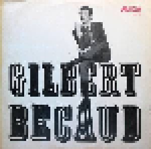 Gilbert Bécaud: Gilbert Bécaud (LP) - Bild 1
