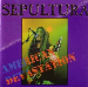 Sepultura: American Devastation (CD) - Bild 1