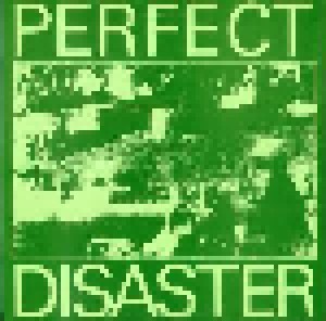Cover - Perfect Disaster, The: Perfect Disaster