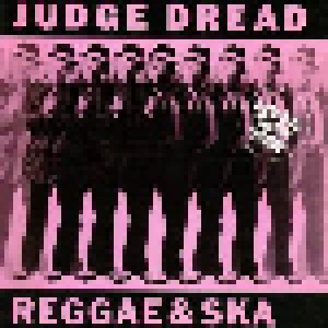 Judge Dread: Reggae & Ska (CD) - Bild 1