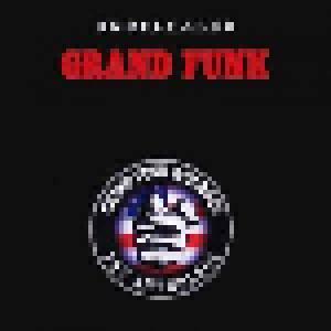 Grand Funk Railroad: Unreleased - Cover