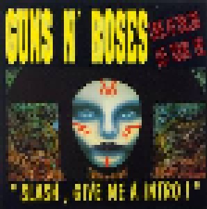 Guns N' Roses: Slash, Give Me A Intro (CD) - Bild 1