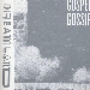 Gospel Gossip: Dreamland (CD) - Bild 1