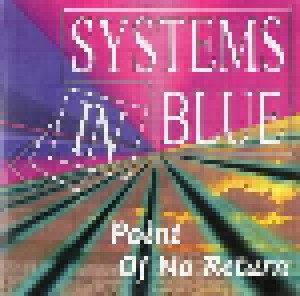 Systems In Blue: Point Of No Return (Single-CD) - Bild 1