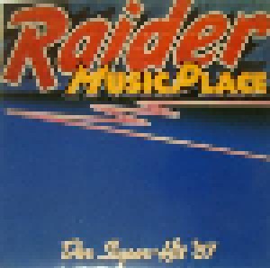 Raider Musicplace - Der Superhit '87 (LP) - Bild 1