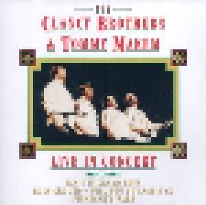 Cover - Clancy Brothers & Tommy Makem, The: Live In Concert
