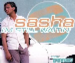 Sasha Feat. Young Deenay: I'm Still Waitin' (Single-CD) - Bild 1