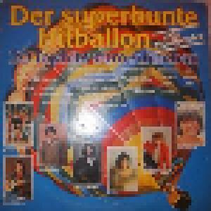 Superbunte Hitballon - 20 Tophits Zum Abheben, Der - Cover