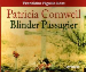 Cover - Patricia Cornwell: Blinder Passagier