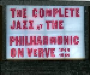 Cover - Slim Gaillard & Tiny "Bam" Brown: Complete Jazz At The Philharmonic On Verve 1944-1949, The
